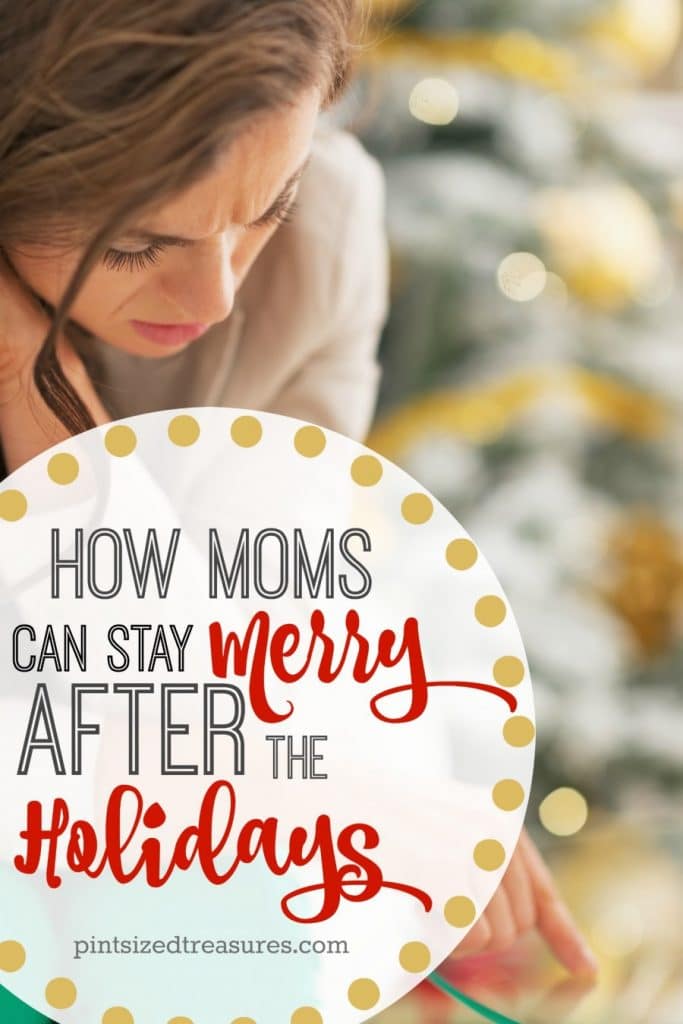 moms staying very after the holidays
