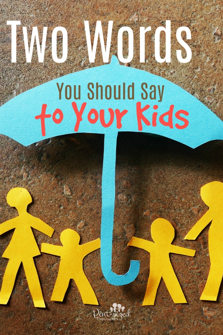 two words you should say