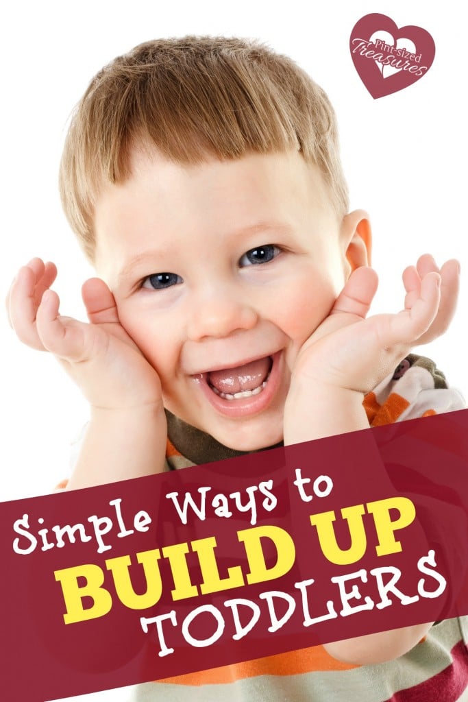ways to build up your toddler
