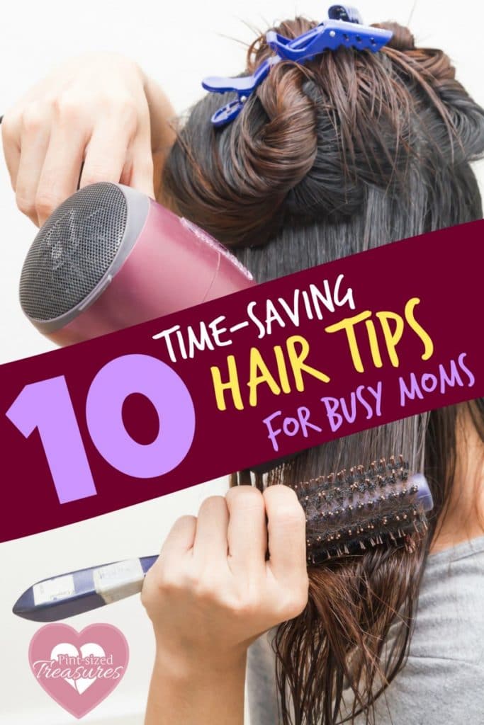 time-saving hair tips for busy moms