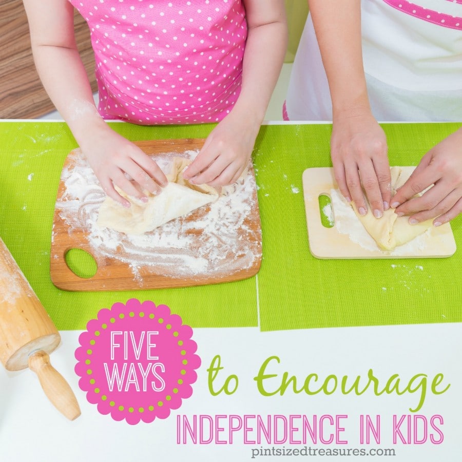 teaching kids to be independent