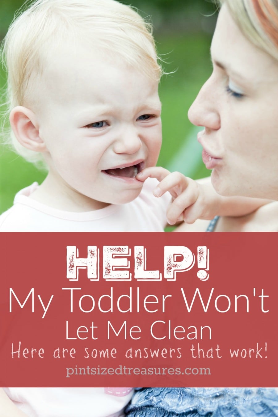 solutions for moms when toddlers won't let them clean