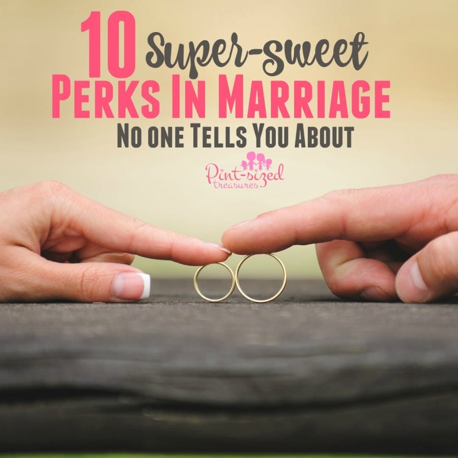 awesome perks in marriage no one tells you about