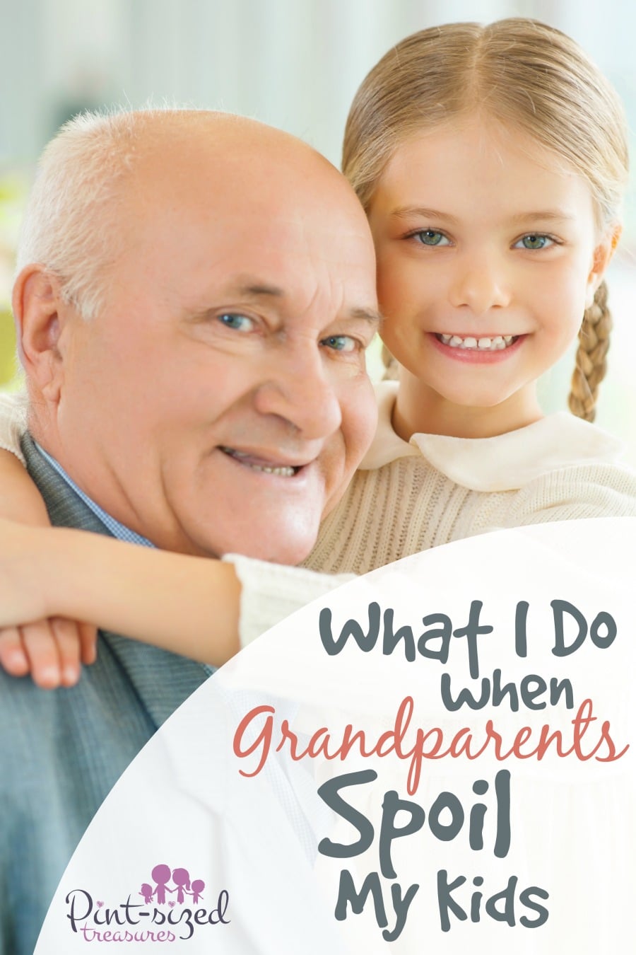 when grandparents spoil my child