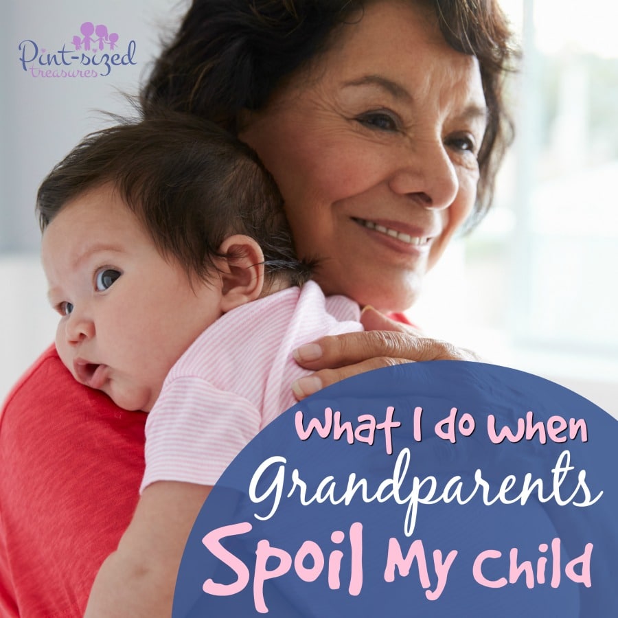when grandparents spoil my child
