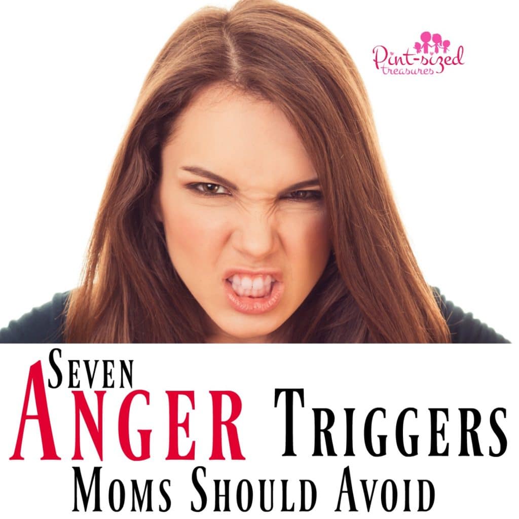 anger triggers moms should avoid