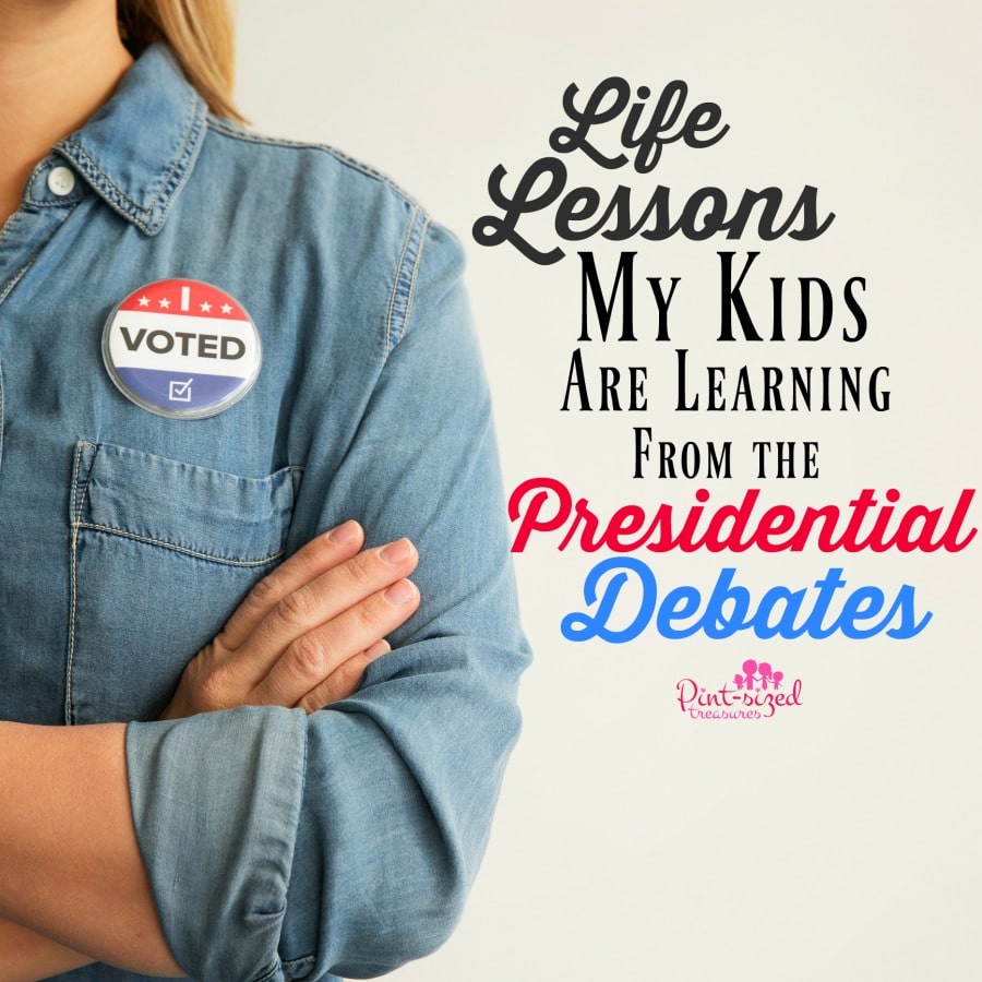 life lessons my kids are learning from presidential debates