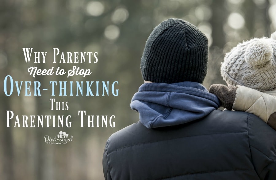 overthinking parenting