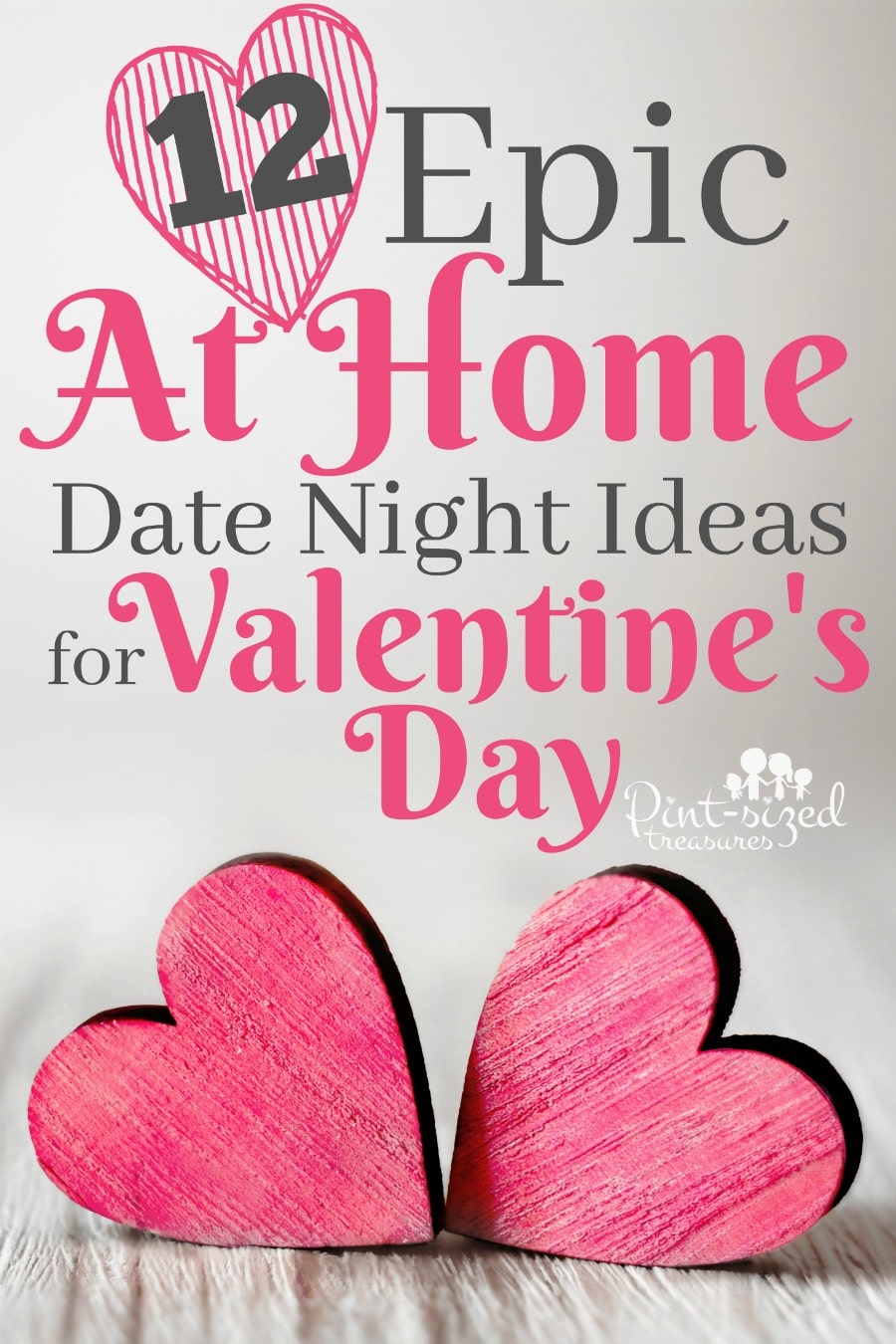 epic at home date night ideas for Valentine's Day