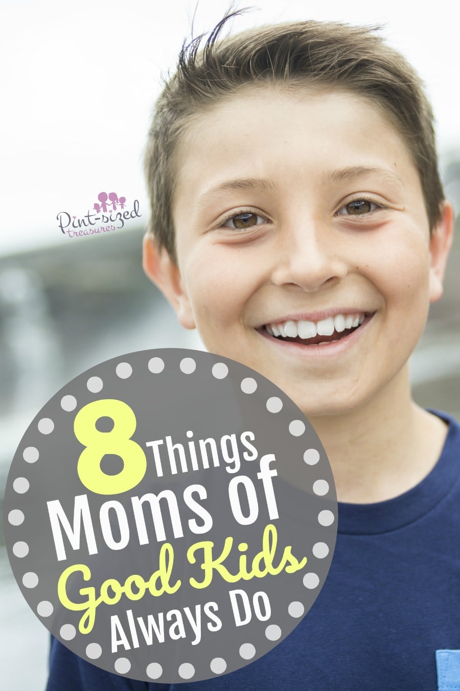 things moms of good kids always do