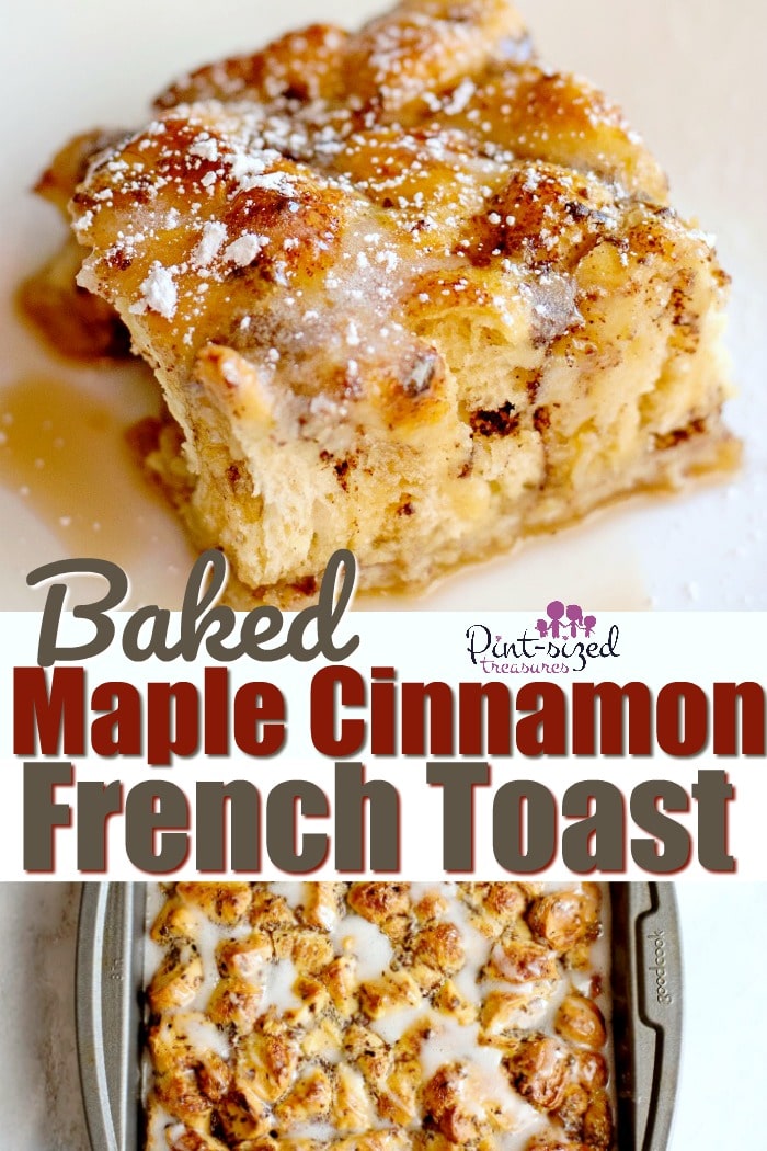 I love this version of baked maple and cinnamon french toast! It's perfect for a busy mom wh needs no fuss, but crazy yummy recipes to feed her family! #breakfastrecipe #easybreafkast #easyfrenchtoast #frenchtoast #bakedfrenchtoast #cinnamonfrenchtoast #maplefrenchtoast #Mapleandcinnamon