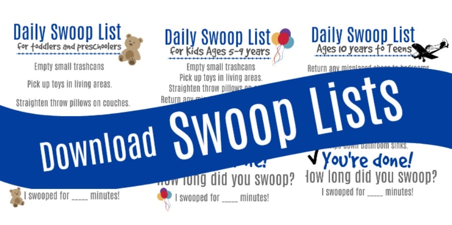 Help keep your house clean with daily swoop lists that are printable!