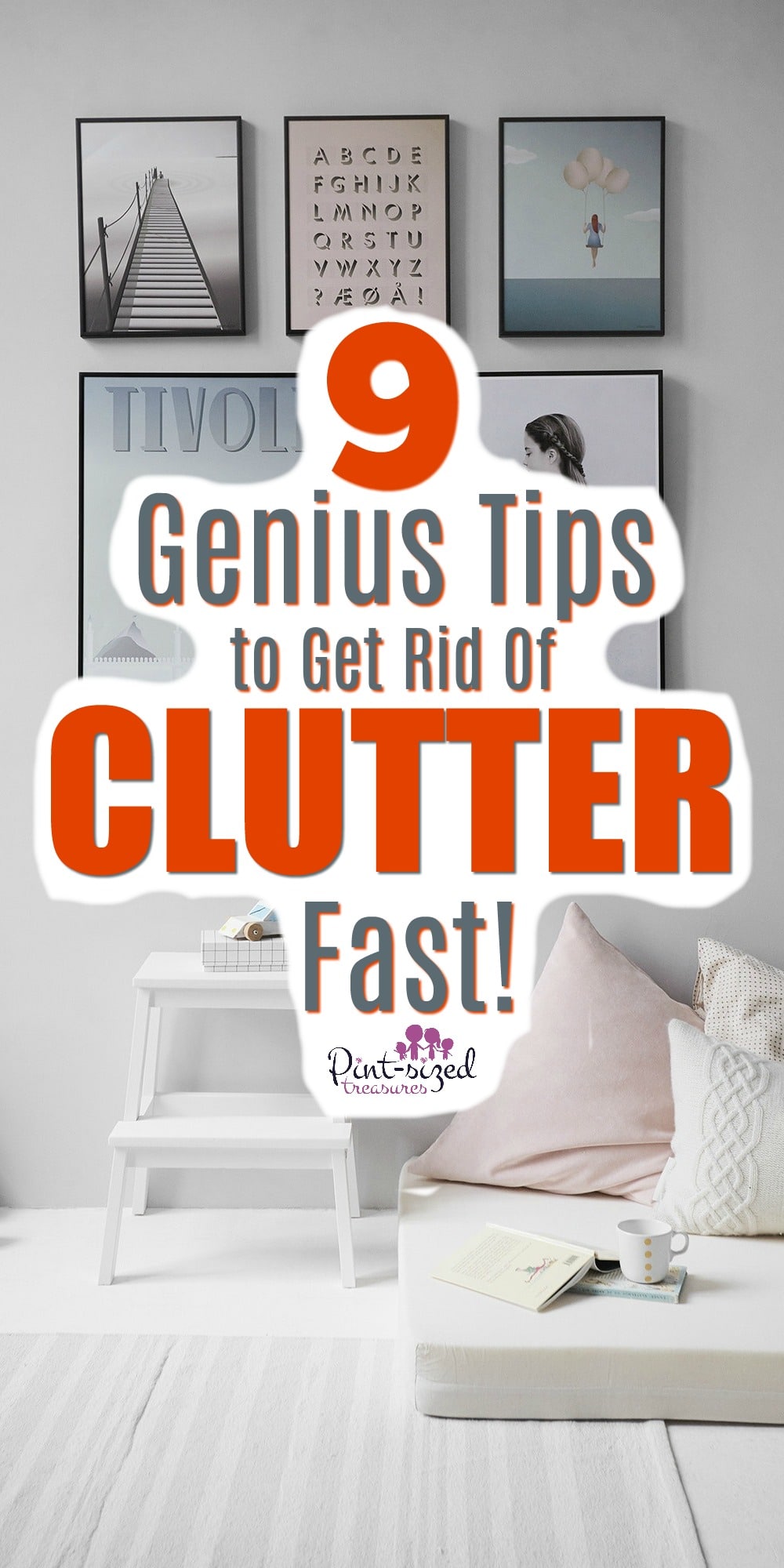 How to Get Rid of Clutter Fast