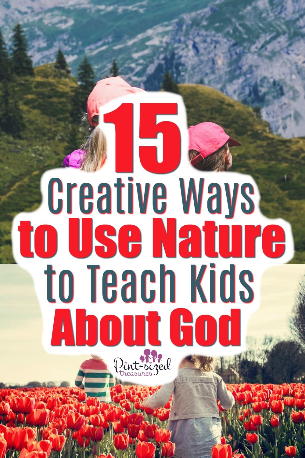 Creative Ways to Teach Kids About God Through Nature