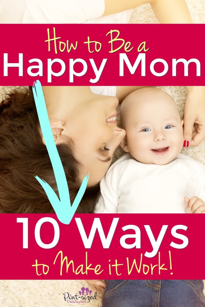 How to be a happy mom