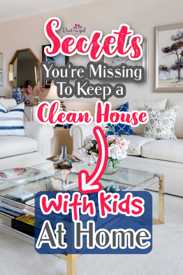 a house that's clean with kids at home