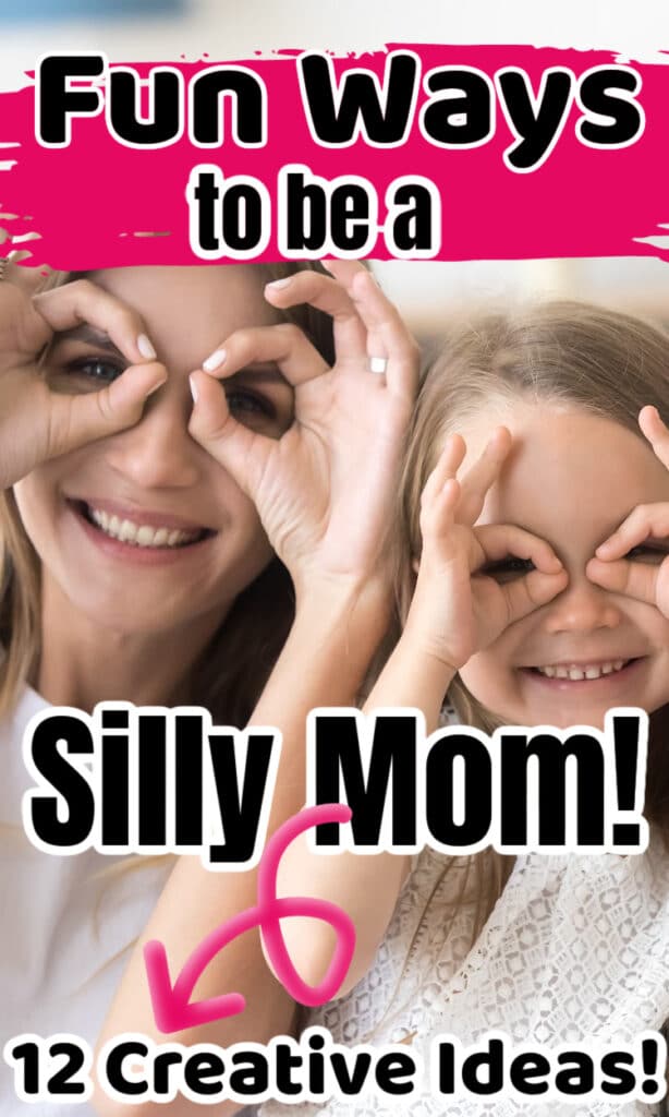 mom being silly with daughter