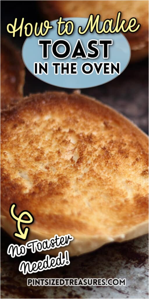 how to make toast in the oven